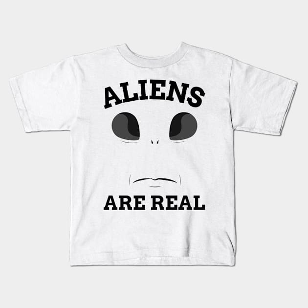 ALIENS ARE REAL Kids T-Shirt by FromBerlinGift